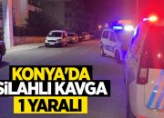 Konya’da silahlı kavga: 1 yaralı